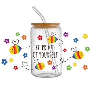 Be Proud Of Yourself 160z Cup Wrap