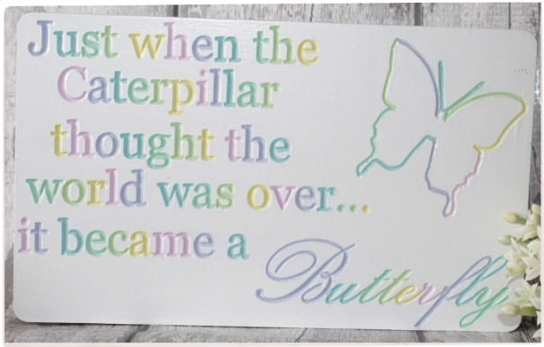 Inspirational Butterfly Plaque